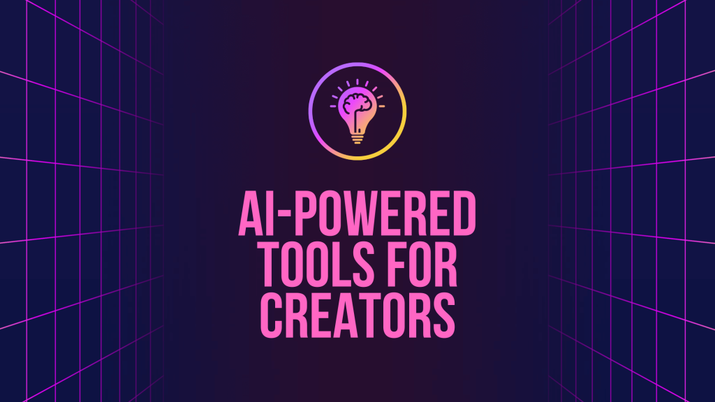 ai tools for creators